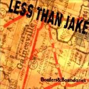 Le texte musical 1989 de LESS THAN JAKE est également présent dans l'album Borders & boundaries (2000)