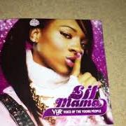 Le texte musical LOOK AT MY LIFE (SKIT) de LIL MAMA est également présent dans l'album Voice of the young people (2007)
