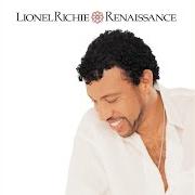 Le texte musical DON'T YOU EVER GO AWAY de LIONEL RICHIE est également présent dans l'album Renaissance (2000)