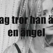 Le texte musical JAG TROR HAN ÄR EN ÄNGEL de LISA EKDAHL est également présent dans l'album En samling sånger (2003)