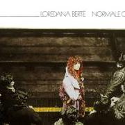 Le texte musical SEI BELLISSIMA de LOREDANA BERTÈ est également présent dans l'album Normale o super (1976)