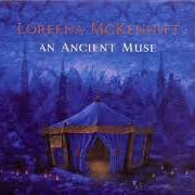 Le texte musical KECHARITOMENE de LOREENA MCKENNITT est également présent dans l'album An ancient muse (2006)