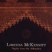 Le texte musical CYMBELINE de LOREENA MCKENNITT est également présent dans l'album Nights from the alhambra (2007)