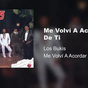 Le texte musical TU CÁRCEL de LOS BUKIS est également présent dans l'album Me volví a acordar de ti (1986)