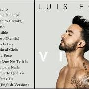 Le texte musical ÉCHAME LA CULPA de LUIS FONSI est également présent dans l'album Vida (2019)