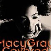 Le texte musical WAKE UP de MACY GRAY est également présent dans l'album Covered (2012)