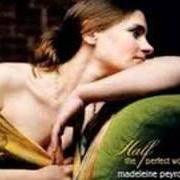 Le texte musical HALF THE PERFECT WORLD de MADELEINE PEYROUX est également présent dans l'album Half the perfect world (2006)