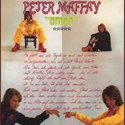 Le texte musical WO BIST DU de PETER MAFFAY est également présent dans l'album Omen (1972)