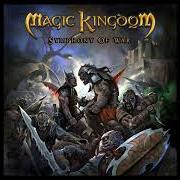 Le texte musical IN THE NAME OF HEATHEN GODS de MAGIC KINGDOM est également présent dans l'album Symphony of war (2010)