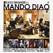 Le texte musical LONG BEFORE ROCK'N' ROLL (LIVE) de MANDO DIAO est également présent dans l'album Above and beyond (2010)