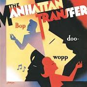 Le texte musical THAT'S THE WAY IT GOES de MANHATTAN TRANSFER est également présent dans l'album Bop doo-wopp (1985)