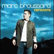 Le texte musical EMILY de MARC BROUSSARD est également présent dans l'album Marc broussard (2011)