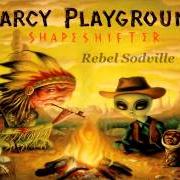 Le texte musical SHAPESHIFTER de MARCY PLAYGROUND est également présent dans l'album Lunch, recess and detention (2012)