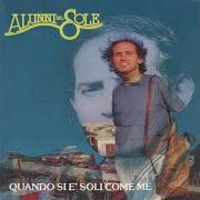 Le texte musical CONTINUANDO VERSO NAPOLI de ALUNNI DEL SOLE est également présent dans l'album Quando si è soli come me