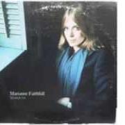 Le texte musical VANILLA O'LAY de MARIANNE FAITHFULL est également présent dans l'album Faithless (1978)