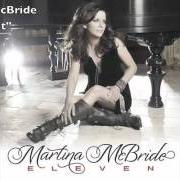 Le texte musical BROKEN UMBRELLA de MARTINA MCBRIDE est également présent dans l'album Eleven (2011)