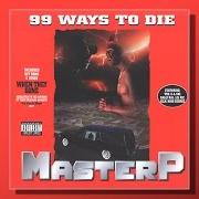 Le texte musical REV. DO WRONG COMM. de MASTER P est également présent dans l'album 99 ways to die (1995)