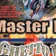 Le texte musical STOP HATIN de MASTER P est également présent dans l'album Ghetto d (1997)