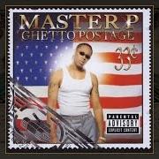 Le texte musical MY THREE UNCLES de MASTER P est également présent dans l'album Ghetto postage (2000)