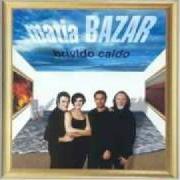 Le texte musical FUORI DA TUTTO de MATIA BAZAR est également présent dans l'album Brivido caldo (2000)