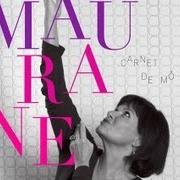 Le texte musical JE ME SUIS ENVOLÉE de MAURANE est également présent dans l'album Si aujourd'hui (2007)