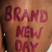 Le texte musical BRAND NEW DAY de THE MAVERICKS est également présent dans l'album Brand new day (2017)