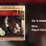Le texte musical GUAPPARIA de MINA est également présent dans l'album Napoli secondo estratto (2003)