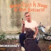 Le texte musical STAIRCASE AT THE UNIVERSITY de MORRISSEY est également présent dans l'album World peace is none of your business (2014)