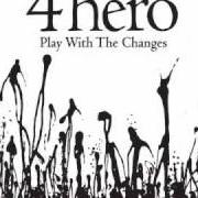 Le texte musical SINK OR SWIM (NO CHOICE FOR ME) de 4HERO est également présent dans l'album Play with the changes (2007)