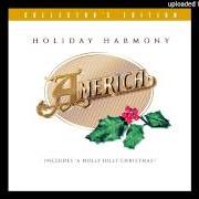 Le texte musical SLEIGH RIDE de AMERICA est également présent dans l'album Holiday harmony (2002)