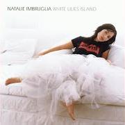 Le texte musical TALK IN TONGUES de NATALIE IMBRUGLIA est également présent dans l'album White lilies island (2001)