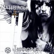 Le texte musical CATAPVLTAM VRINAM PHILOSOPHIAM de NATTEFROST est également présent dans l'album Terrorist (2005)