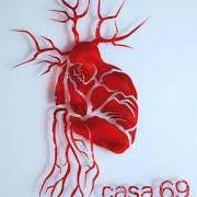Le texte musical COMUNQUE VADANO LE COSE (SCUSA MIMÌ) de NEGRAMARO est également présent dans l'album Casa 69 (2010)