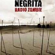 Le texte musical ALIENATO de NEGRITA est également présent dans l'album Radio zombie (2001)