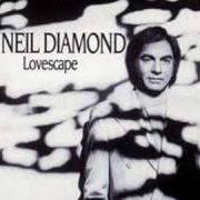 Le texte musical WHEN YOU MISS YOUR LOVE de NEIL DIAMOND est également présent dans l'album Lovescape (1991)