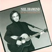 Le texte musical LONG HARD CLIMB de NEIL DIAMOND est également présent dans l'album The best years of our lives (1988)