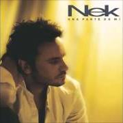 Le texte musical TU NOMBRE de NEK est également présent dans l'album Esencial (2006)