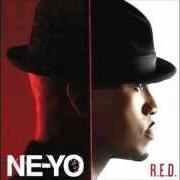 Le texte musical SHOULD BE YOU de NE-YO est également présent dans l'album R.E.D. (2012)
