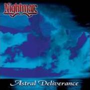 Le texte musical THE LEGEND de NIGHTMARE est également présent dans l'album Astral deliverance (ep) (1999)