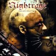 Le texte musical PHANTASMA de NIGHTRAGE est également présent dans l'album Descent into chaos (2005)