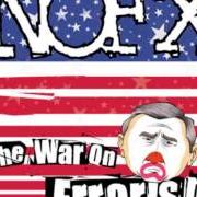 Le texte musical AMERICAN ERRORIST (I HATE HATE HATERS) de NOFX est également présent dans l'album War on errorism (2003)