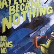 Le texte musical DEAD SOULS de NOMEANSNO est également présent dans l'album The day everything became nothing (1988)