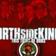 Le texte musical REVELATION 00 de NORTH SIDE KINGS est également présent dans l'album This thing of ours (2001)