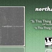 Le texte musical RIGGED AND READY de NORTHSTAR est également présent dans l'album Is this thing loaded? (2002)