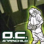 Le texte musical SPECIAL de O.C. est également présent dans l'album Starchild (2005)