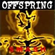 Le texte musical TIME TO RELAX de THE OFFSPRING est également présent dans l'album Smash (1994)