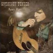 Le texte musical OYSTER AND PEARL de AMY RAY est également présent dans l'album Goodnight tender (2014)