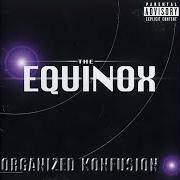 Le texte musical EPILOGUE de ORGANIZED KONFUSION est également présent dans l'album The equinox (1997)