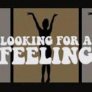 Le texte musical LOOKING FOR A FEELING de PAM TILLIS est également présent dans l'album Looking for a feeling (2020)