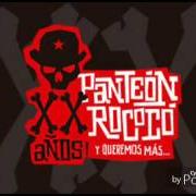 Le texte musical CUANDO TENGAS de PANTEÓN ROCOCÓ est également présent dans l'album Panteón rococó (2007)